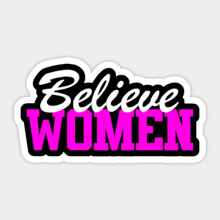 Believe Women T-Shirt Sticker